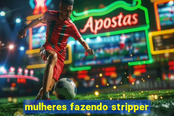 mulheres fazendo stripper